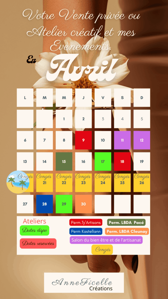 Calendrier des événements d'avril 2026 pour AnneFicelle Créations : permanences à Saint-Malo, Pacé, Dinan, Cleunay et Salon du Bien-être à Plénée-Jugon.
